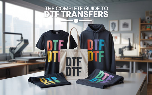 The Complete Guide to DTF Transfers: Revolutionizing Custom Apparel Printing